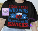 Superbowl I don't care who wins shirt sweatshirt